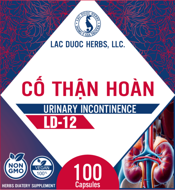 LD-12 CỐ THẬN HOÀN (URINARY INCONTINENCE)